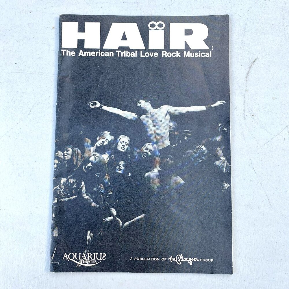 HAIR The American Tribal Love-Rock Musical from the Aquarius Theater